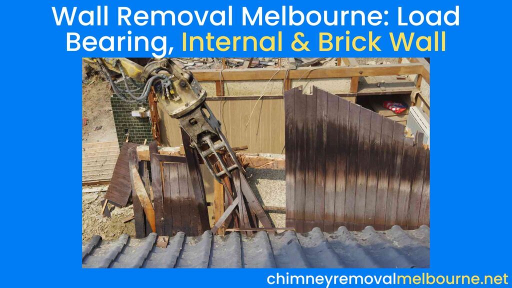 wall removal Melbourne